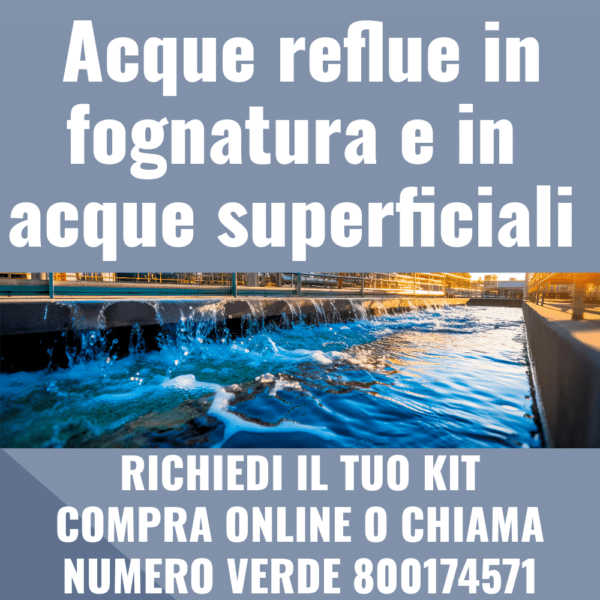 Acque reflue in fognatura e in acque superficiali