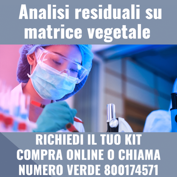 Analisi residuali su matrice vegetale